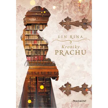Kroniky prachu - Lin Rina (2019)