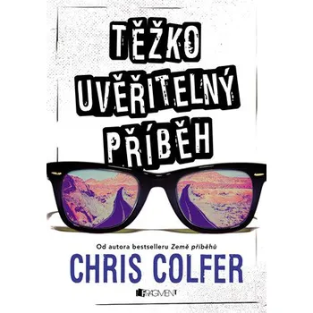Těžko uvěřitelný příběh - Chris Colfer