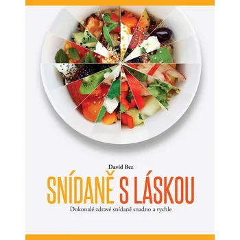 Snídaně s láskou: Dokonalé zdravé…