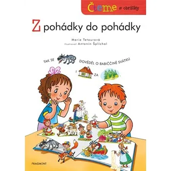 Čteme s obrázky: Z pohádky do pohádky -…