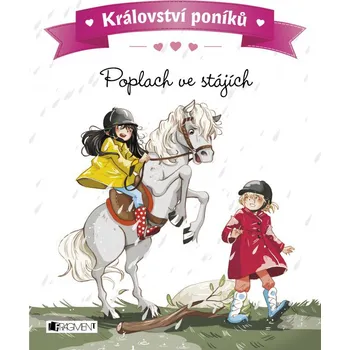 Království poníků: Poplach ve stájích -  Olivier Dupin, Juliette Parachini-Deny 