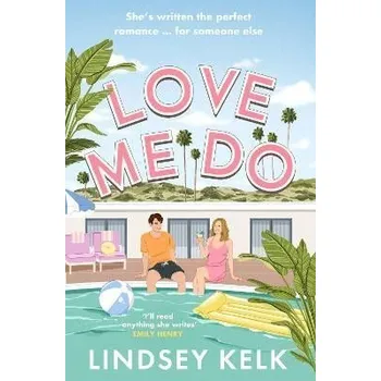 Učebnice Love Me Do - Lindsey Kelk