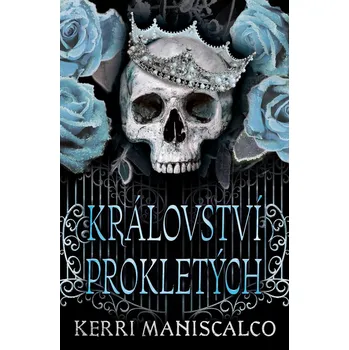 Království prokletých - Kerri Maniscalco (2022, vázaná)