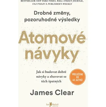 Atomové návyky: Jak si budovat dobré…