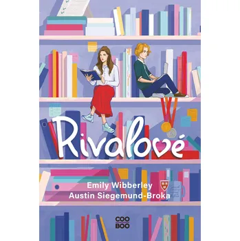 Rivalové - Emily Wibberley, Austin Siegemund-Broka (2022, brožovaná)