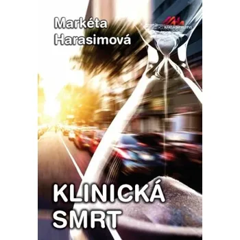 Kniha Klinická smrt - Markéta Harasimová