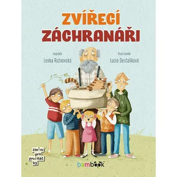 První čtění Zvířecí záchranáři - Lenka Rožnovská (2024, pevná)