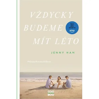 Vždycky budeme mít léto - Jenny Hanová…