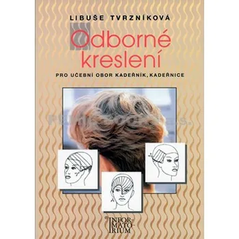 Odborné kreslení - Libuše Tvrzníková